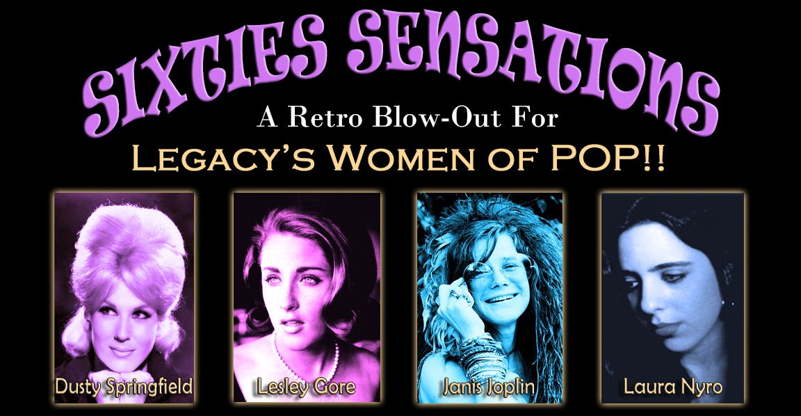 LEGACY PROJECT PRESENTS Women of Pop Sixties Sensations 2018